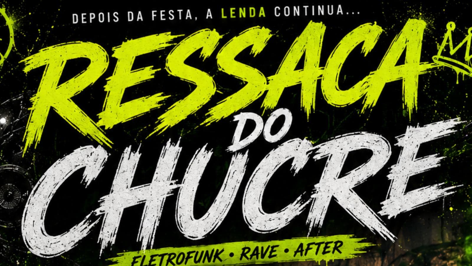 RESSACA DO CHUCRE