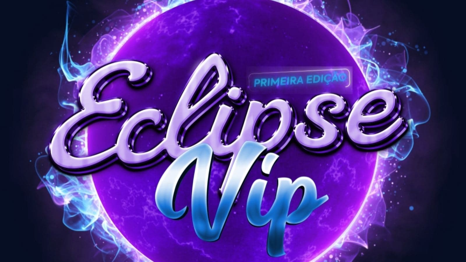 Eclipse vip 1* edição 2026