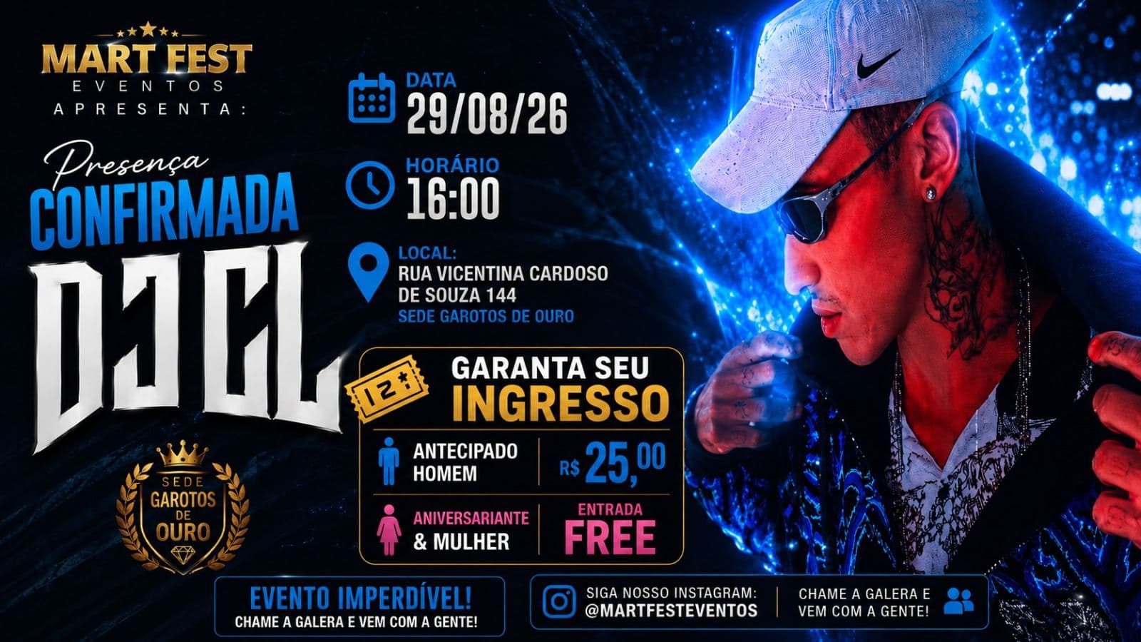 Mart Fest Apresenta: DJ CL